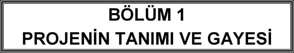 TANIMI VE