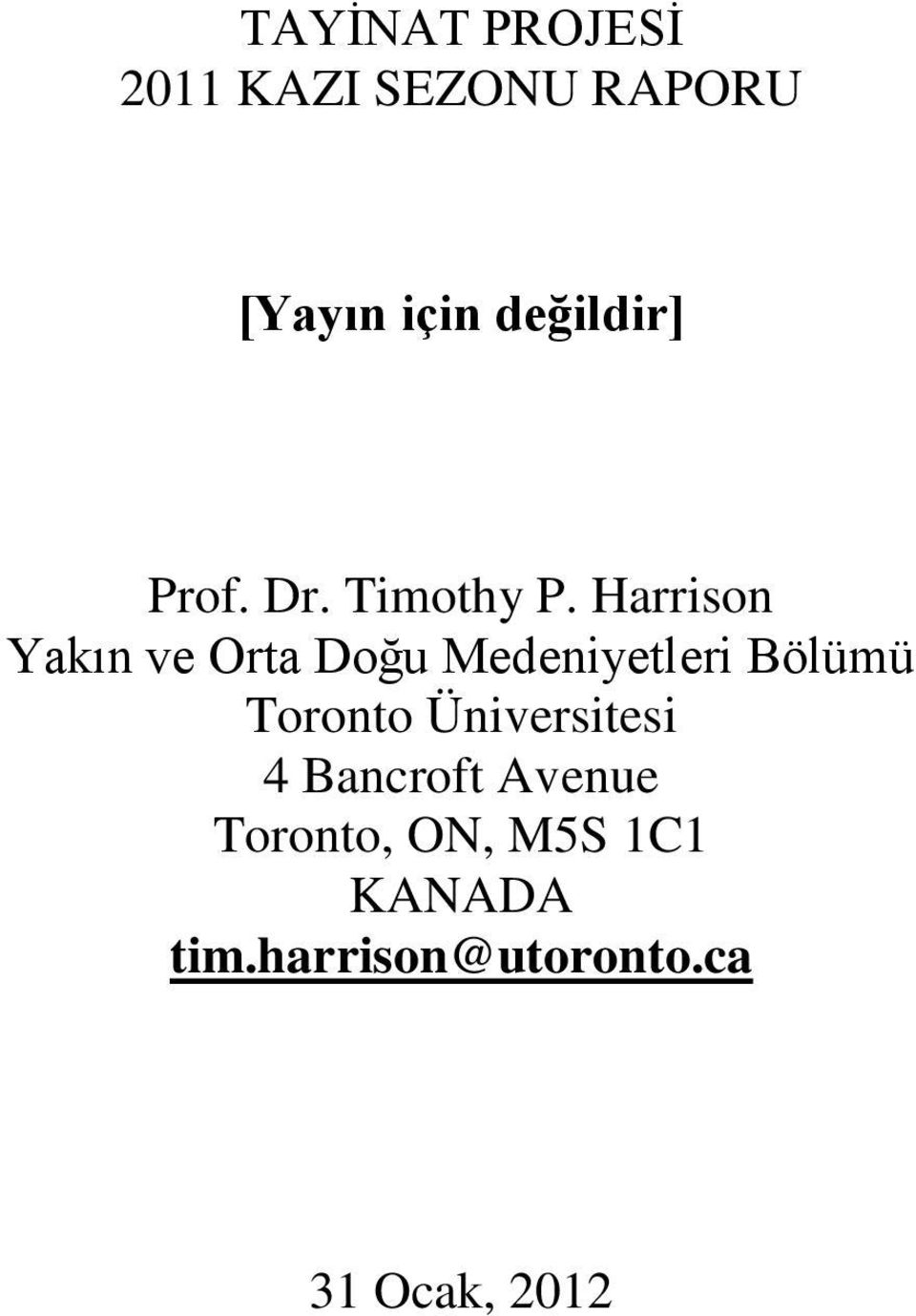 Harrison Yakın ve Orta Doğu Medeniyetleri Bölümü Toronto