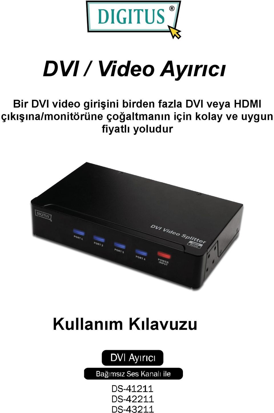 çıkışına/monitörüne çoğaltmanın için