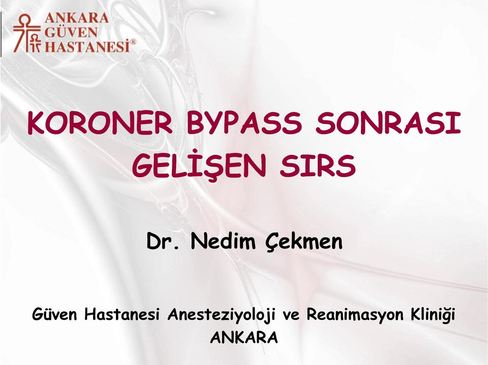 Nedim Çekmen Güven Hastanesi