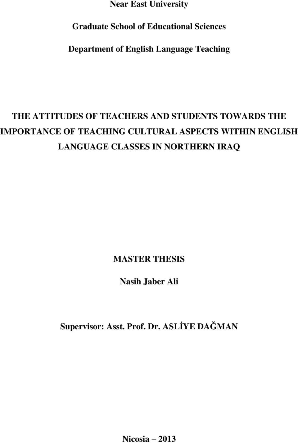 IMPORTANCE OF TEACHING CULTURAL ASPECTS WITHIN ENGLISH LANGUAGE CLASSES IN