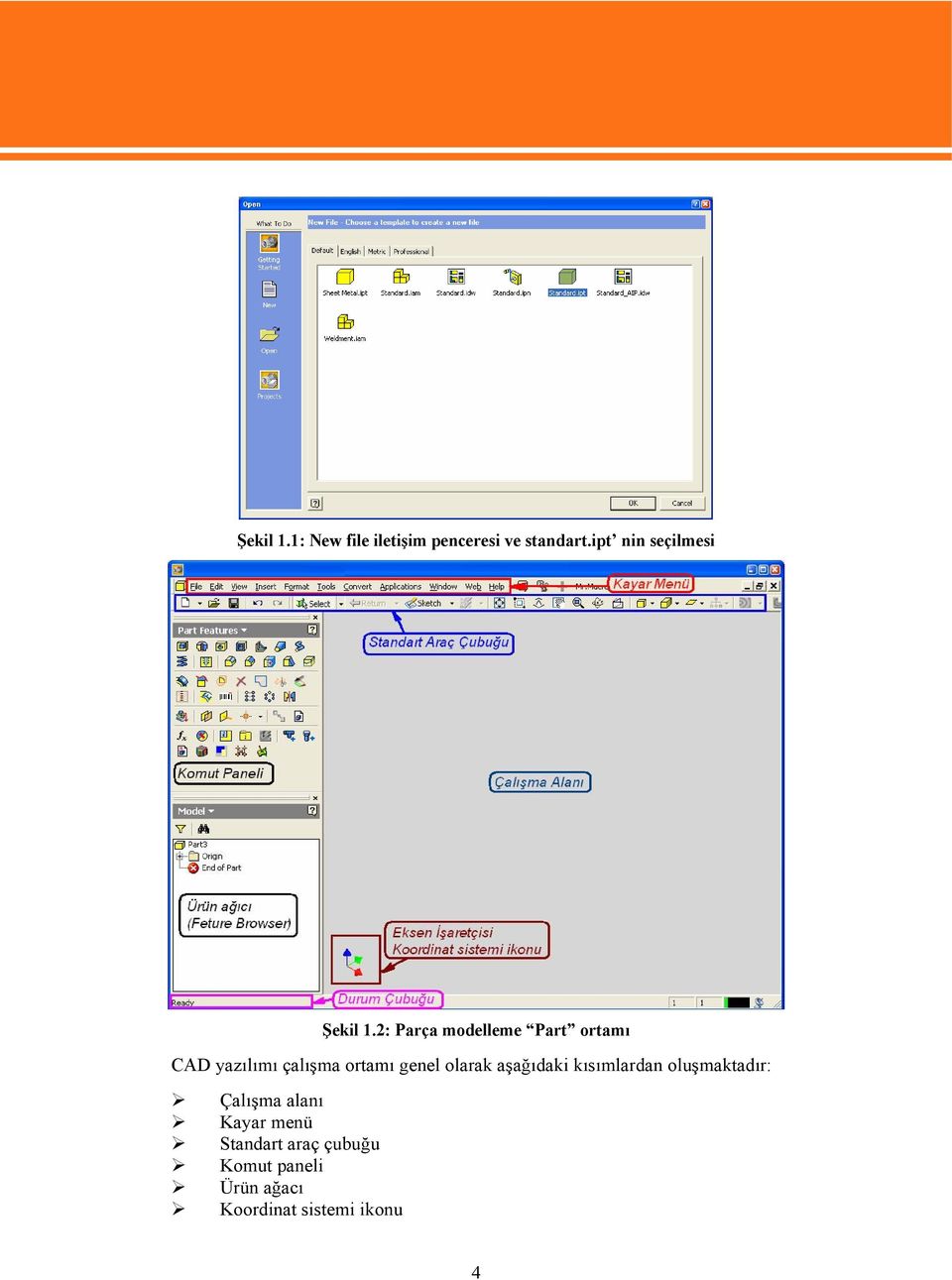 2: Parça modelleme Part ortamı CAD yazılımı çalışma ortamı genel