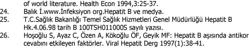 Sağlık Bakanlığı Temel Sağlık Hizmetleri Genel Müdürlüğü Hepatit B Hk.4.06.