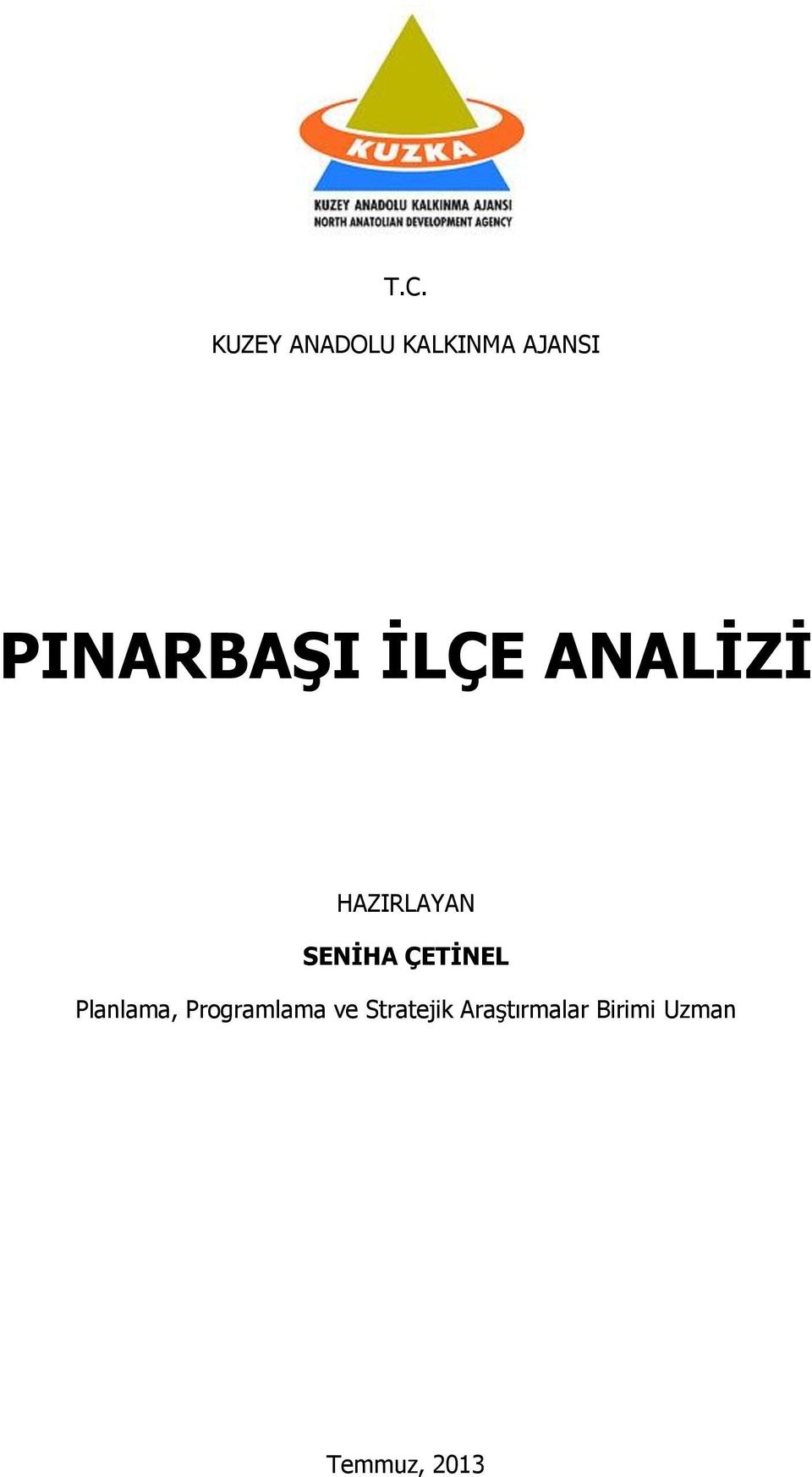 SENİHA ÇETİNEL Planlama, Programlama ve