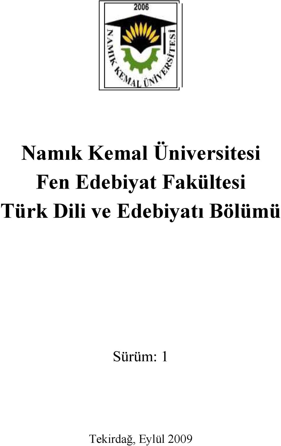Türk Dili ve Edebiyatı