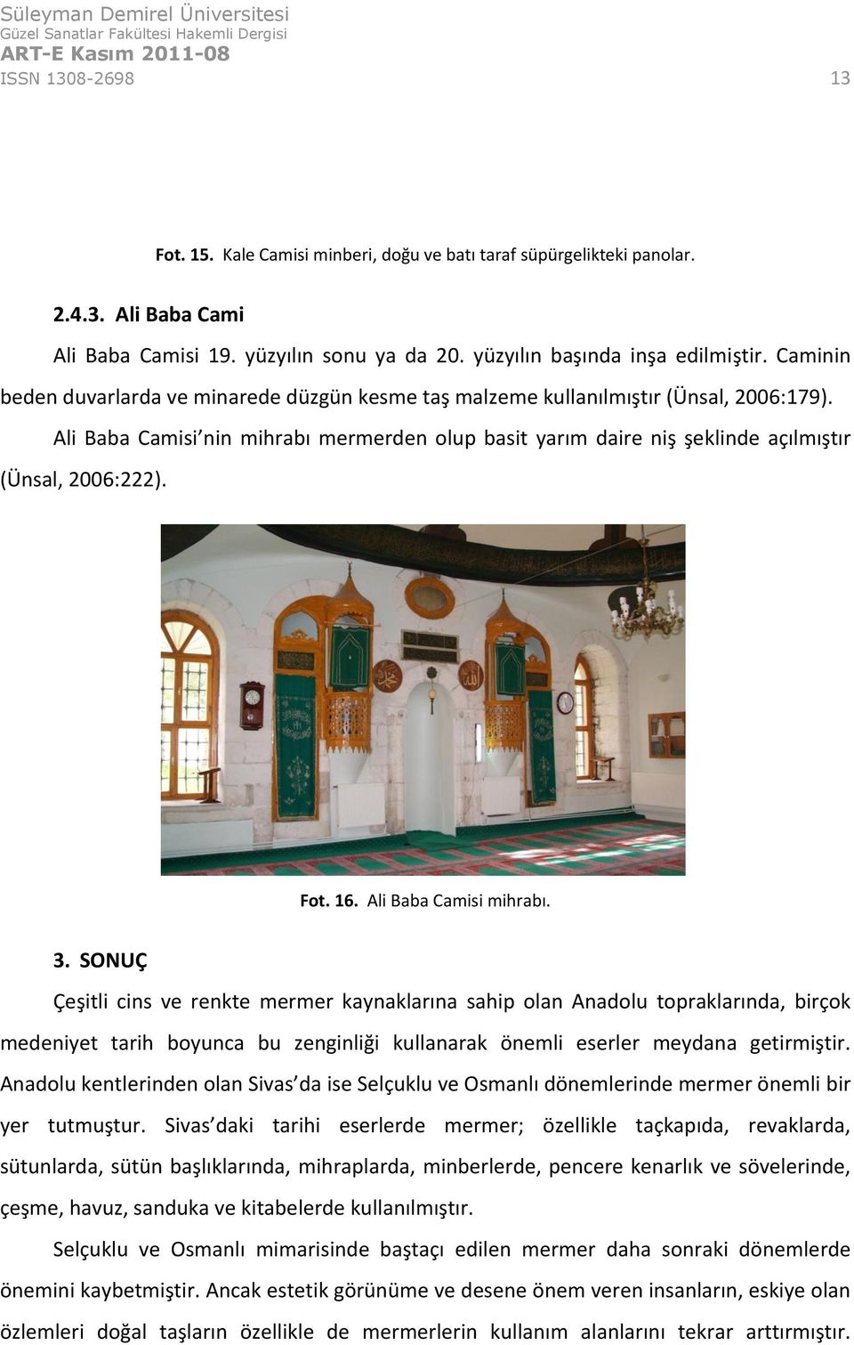 Fot. 16. Ali Baba Camisi mihrabı. 3.