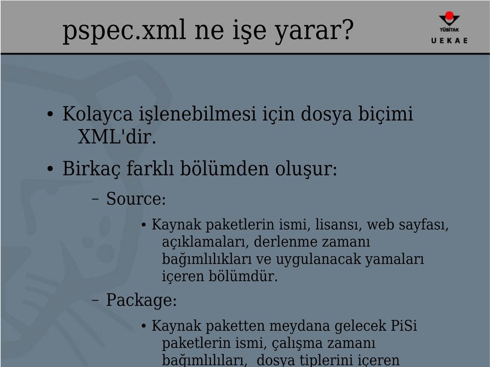 sayfası, açıklamaları, derlenme zamanı bağımlılıkları ve uygulanacak yamaları içeren