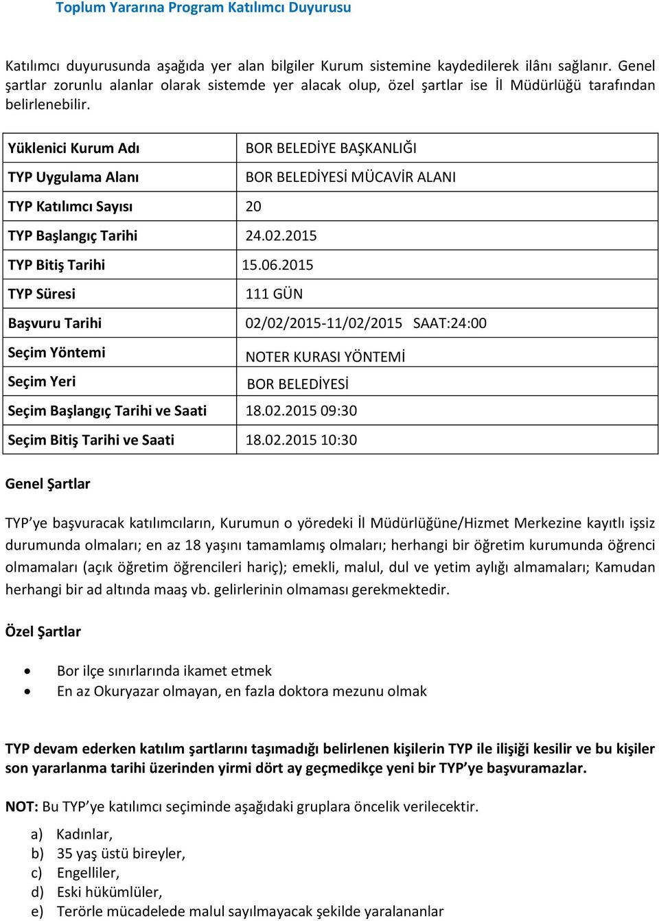 Başlangıç Tarihi ve Saati 18.02.