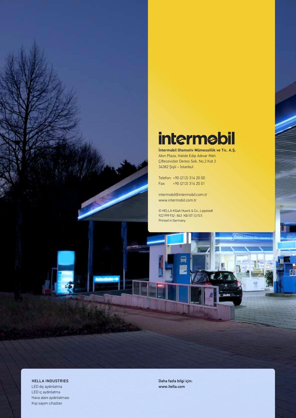 intermobil.com.tr HELLA KGaA Hueck & Co., Lippstadt 9Z2 999 932-843 KB/07.12/0.