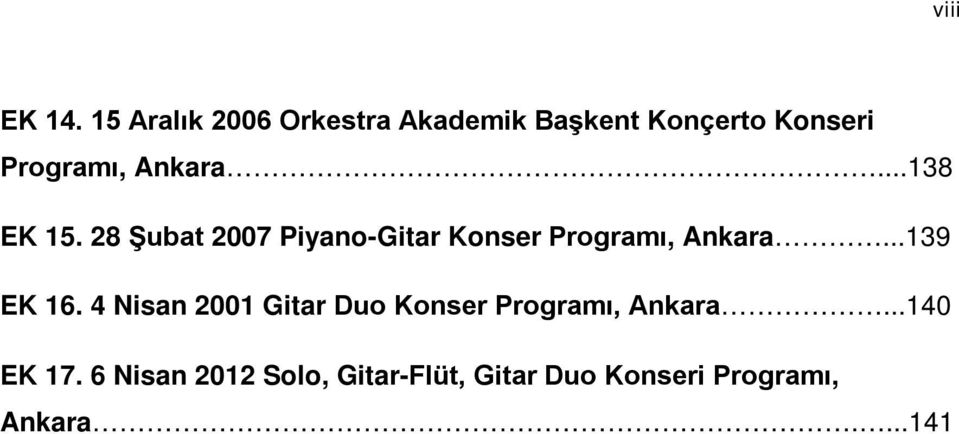 Ankara...138 EK 15. 28 Şubat 2007 Piyano-Gitar Konser Programı, Ankara.