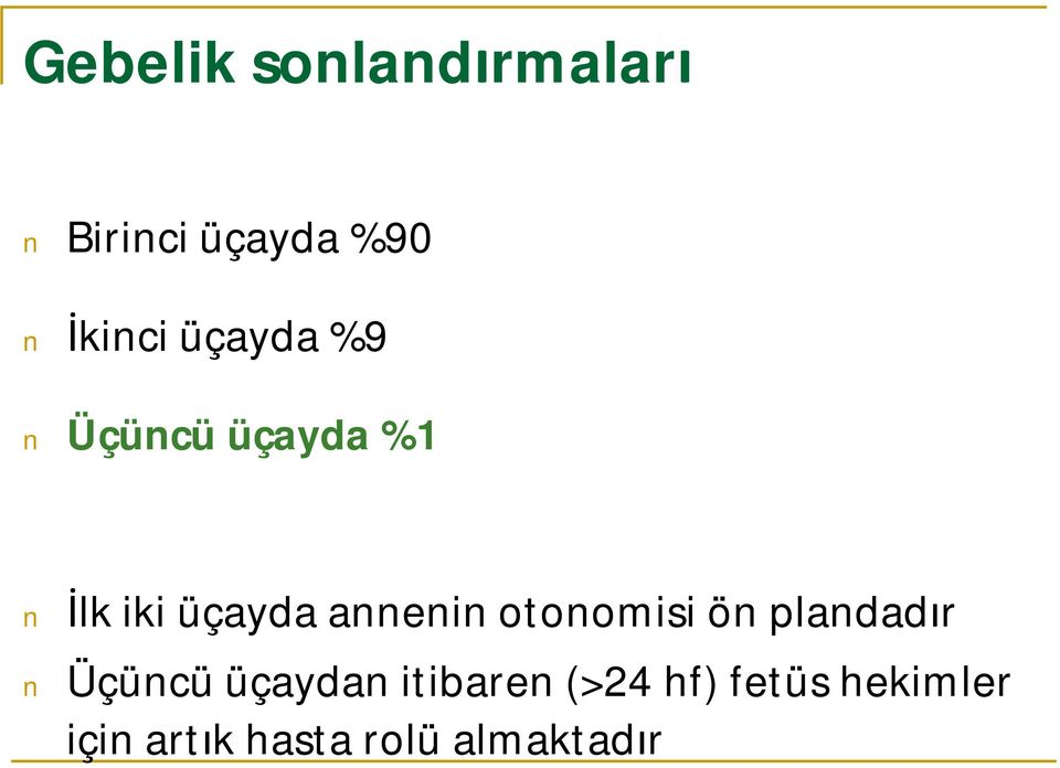 otoomisi ö pladadır Üçücü üçayda itibare (>24