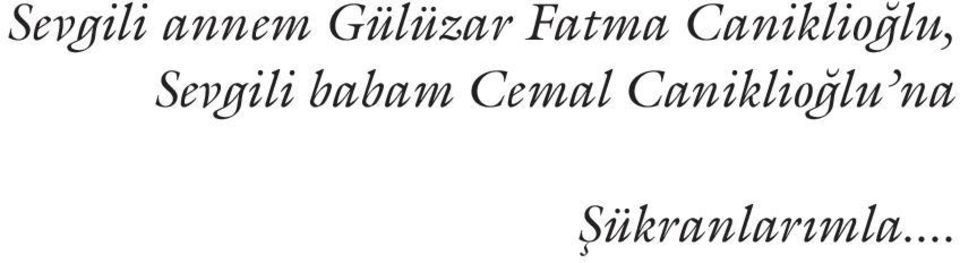 Sevgili babam Cemal