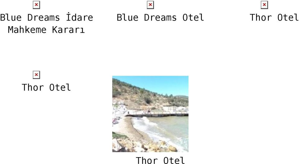 Dreams Otel Thor