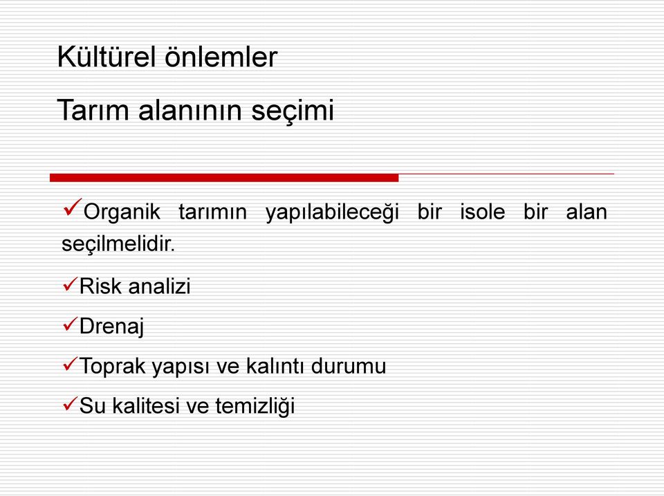 seçilmelidir.