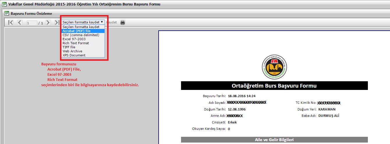 Başvuru formunu, aşağıdaki gibi Seçilen Formatta Kaydet üzerine tıklayarak açılan dosya formatlarından