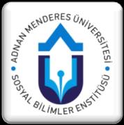 Adnan Menderes Üniversitesi, Sosyal Bilimler Enstitüsü Dergisi, Yıl:, Sayı: (Sf. -) Adnan Menderes University, Journal of Institute of Social Sciences, Year: Volume: (pp.