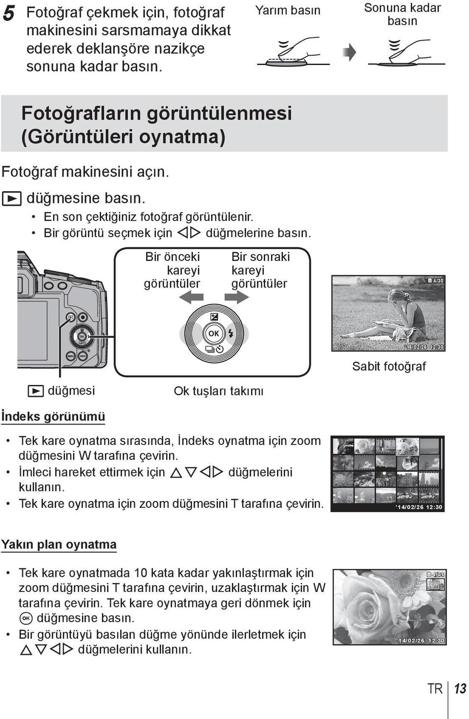 Bir görüntü seçmek için HI düğmelerine basın.