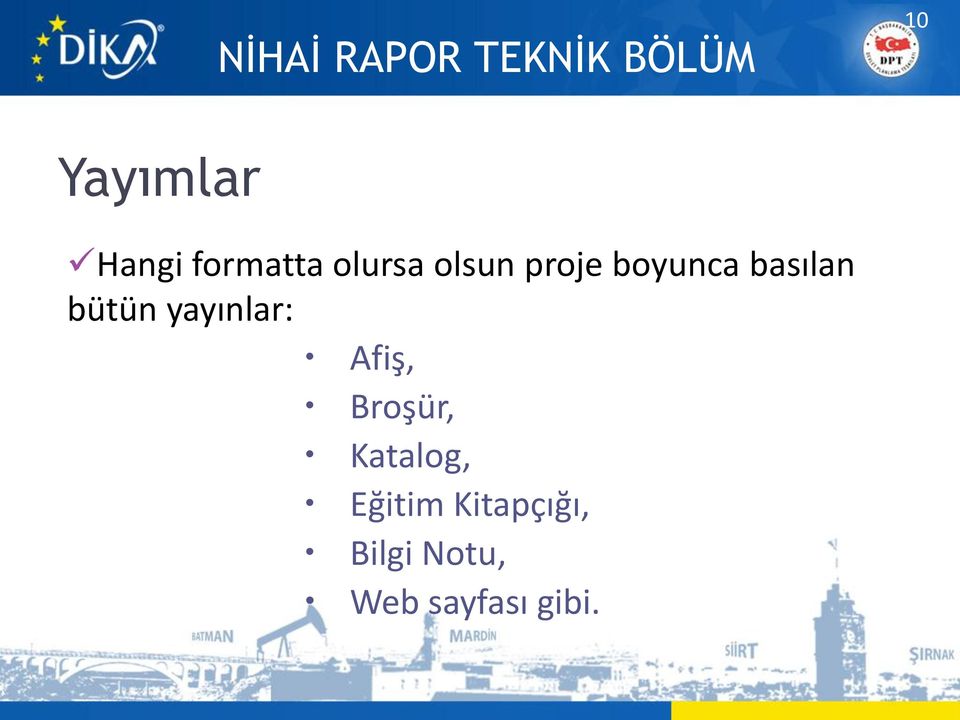 bütün yayınlar: Afiş, Broşür, Katalog,