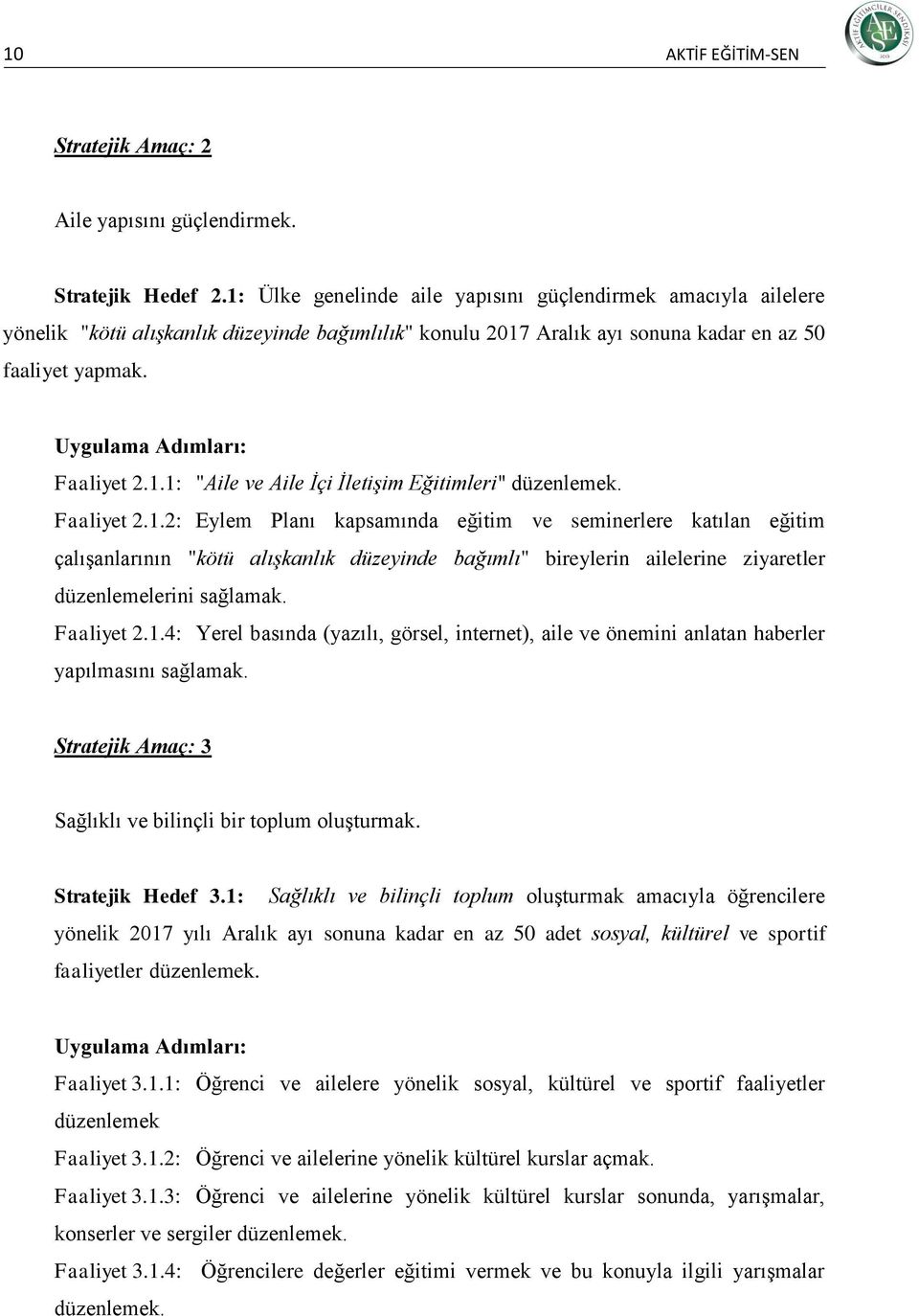 Uygulama Adımları: Faaliyet 2.1.