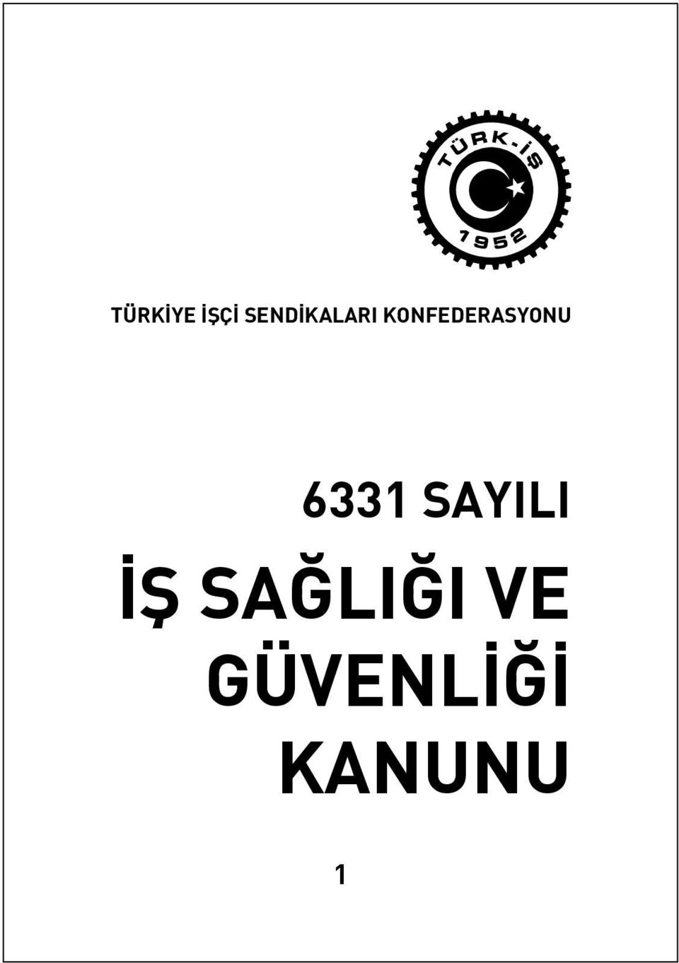 KONFEDERASYONU 6331