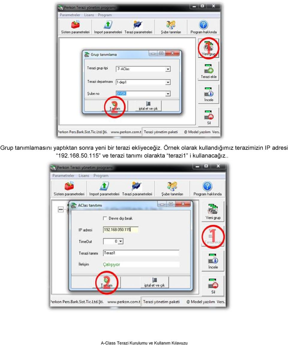 Örnek olarak kullandığımız terazimizin IP