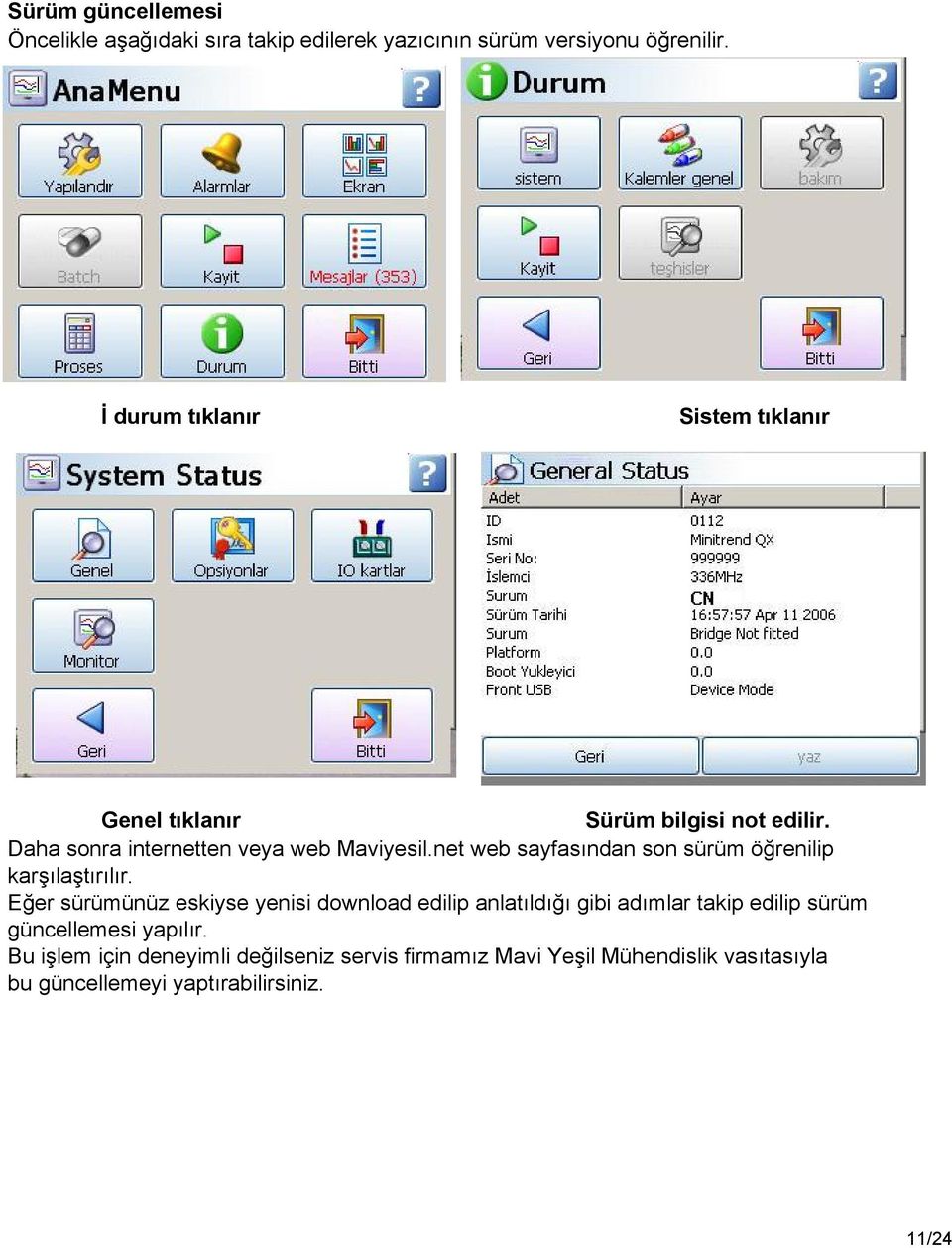 net web sayfasından son sürüm öğrenilip karşılaştırılır.