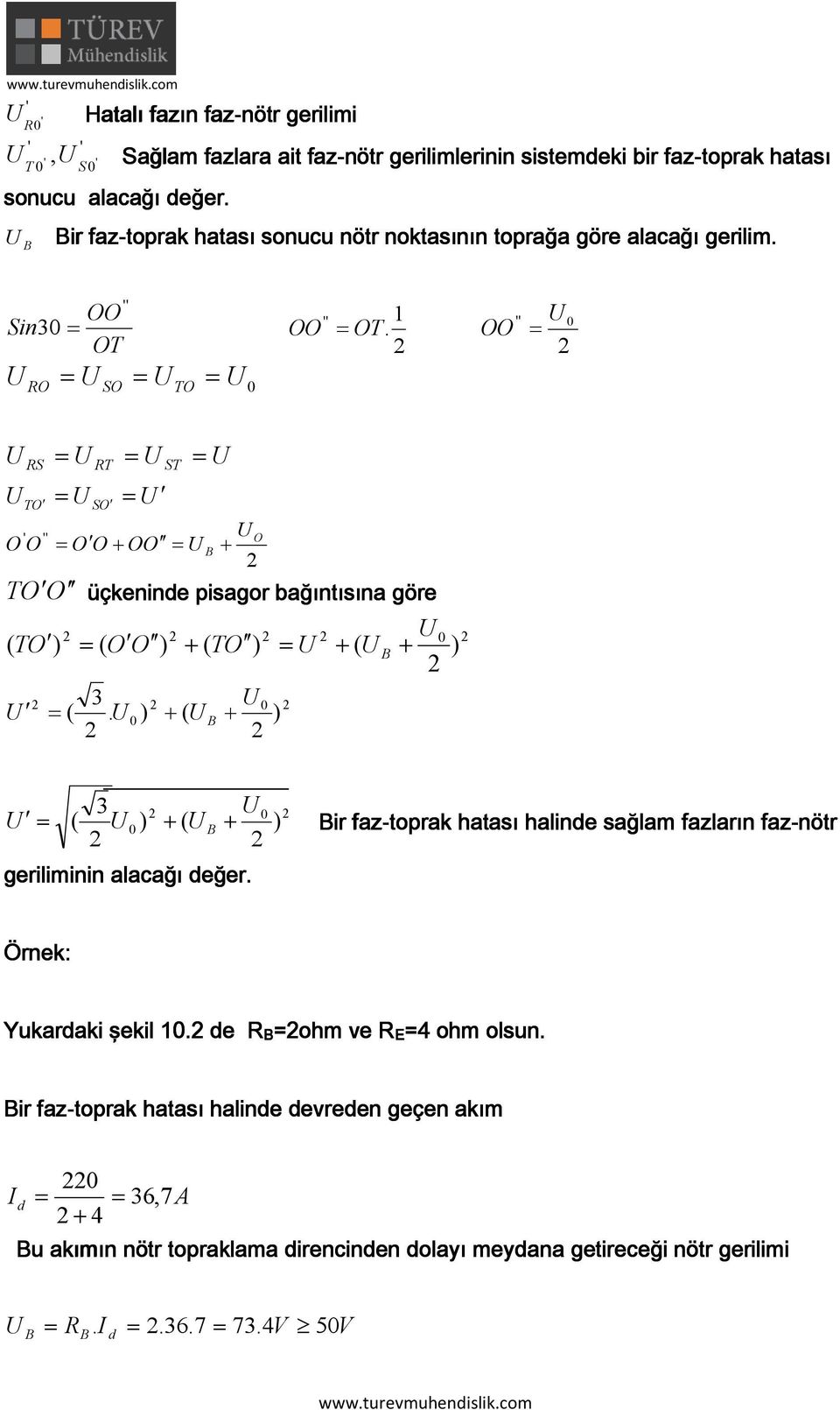 OO '' T T T O O ' '' O O O OO + OO B + T OO üçkenine pisgor bğıntısın göre ( TO ) ( OO ) + ( TO ) + ( + B ) 3 (.