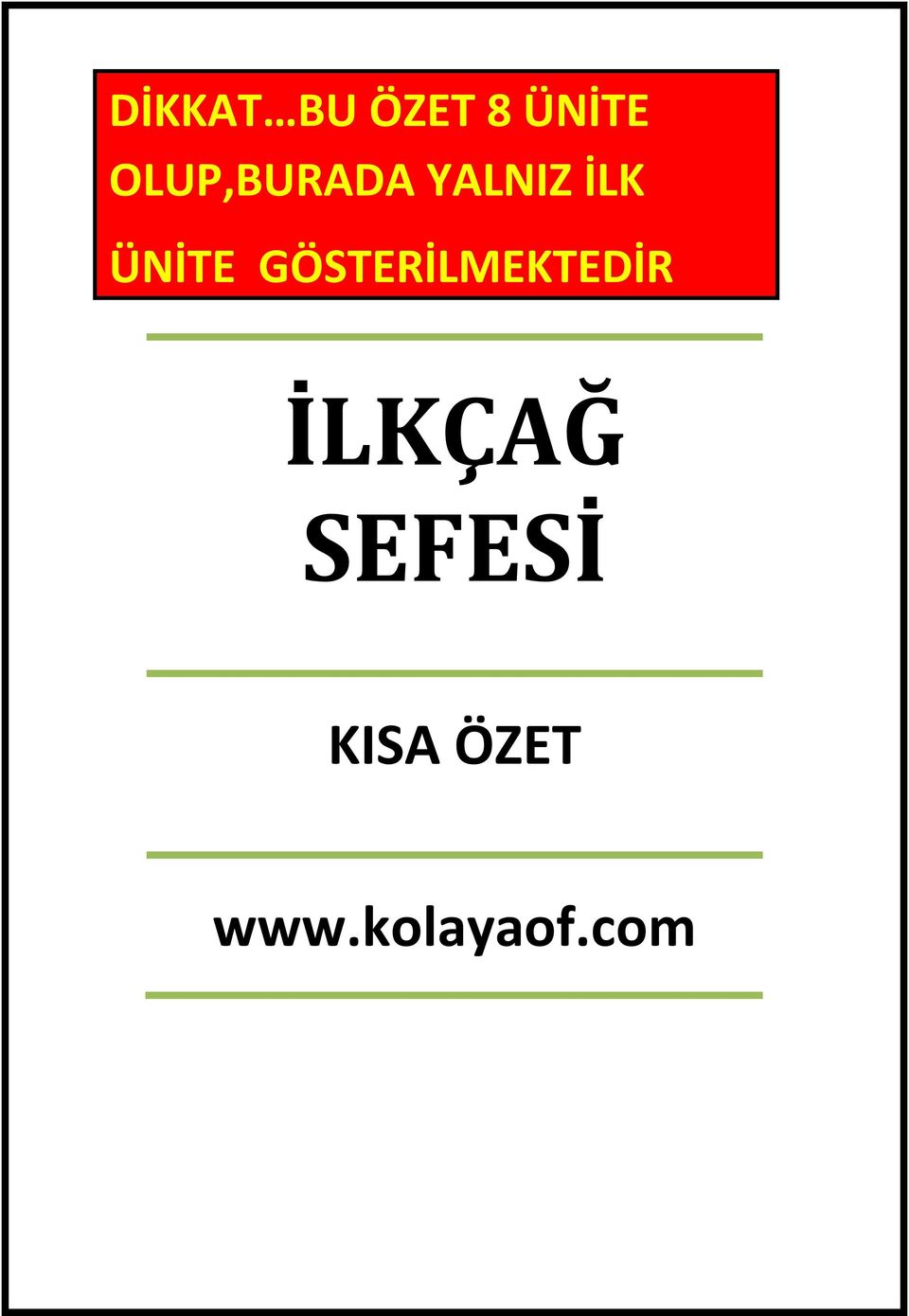 ÜNİTE GÖSTERİLMEKTEDİR