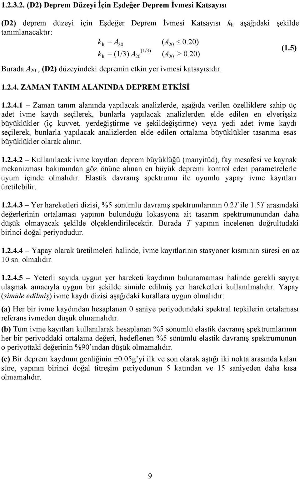 ZAMAN TANIM ALANINDA DEPREM ETKİSİ 1.2.4.