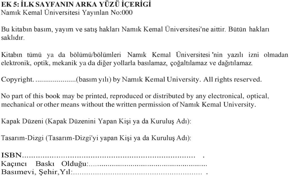 ...(basım yılı) by Namık Kemal University. All rights reserved.