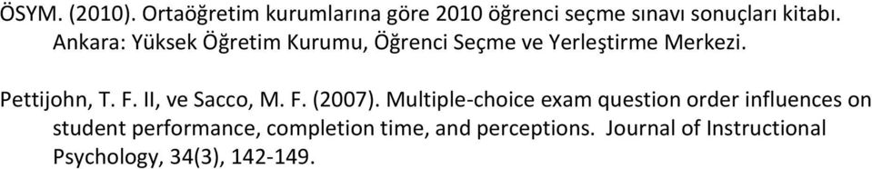 II, ve Sacco, M. F. (2007).