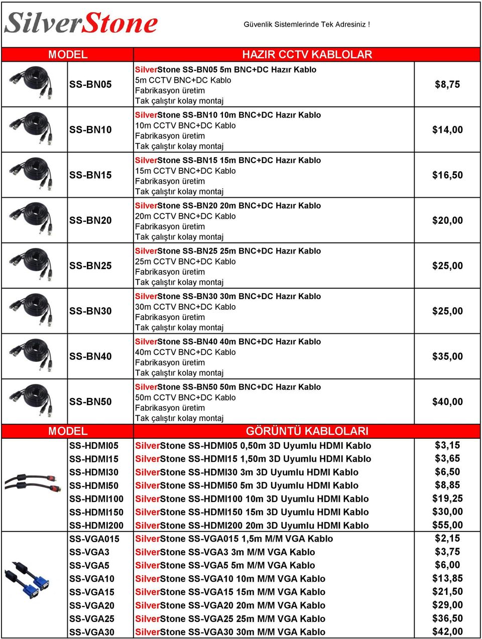 Kablo SilverStone SS-BN30 30m BNC+DC Hazır Kablo 30m CCTV BNC+DC Kablo SilverStone SS-BN40 40m BNC+DC Hazır Kablo 40m CCTV BNC+DC Kablo $8,75 $14,00 $16,50 $20,00 $25,00 $25,00 $35,00 SilverStone