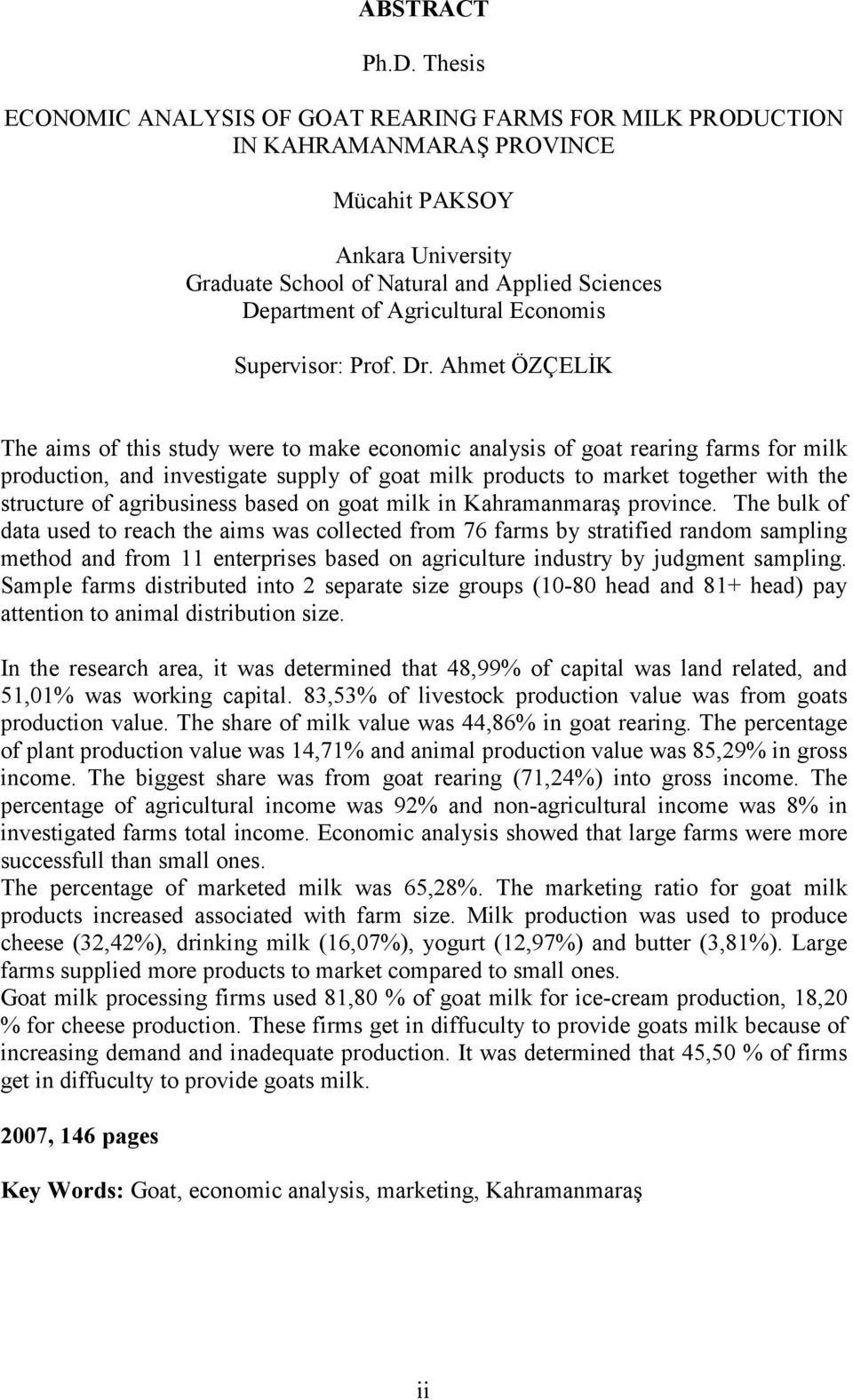 Agricultural Economis Supervisor: Prof. Dr.