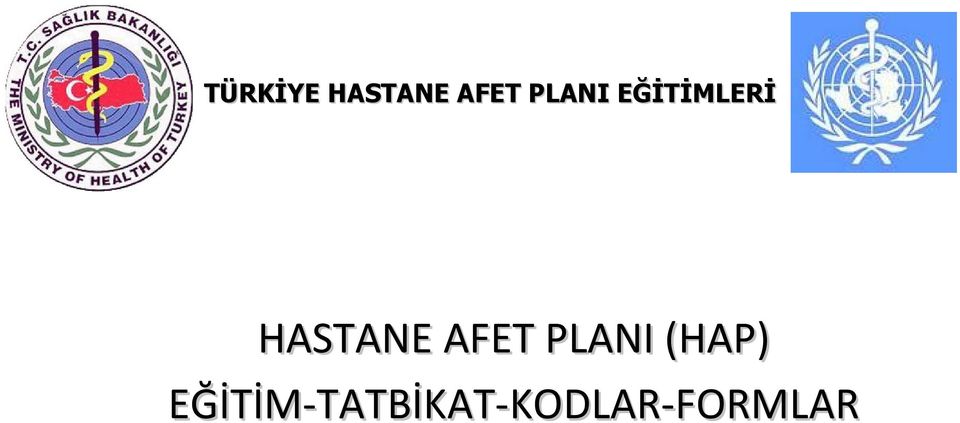 HASTANE AFET PLANI