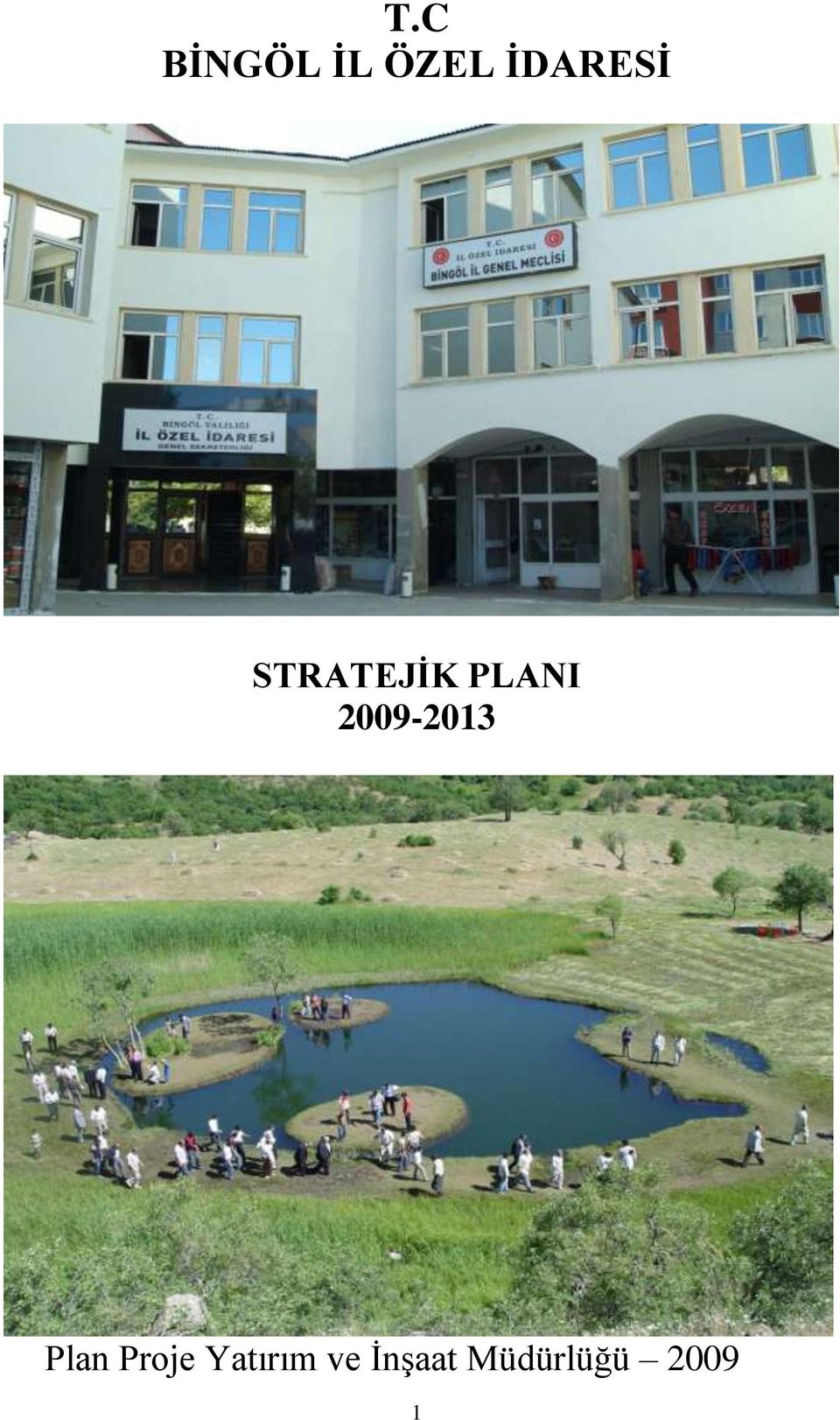 2009-2013 Plan Proje