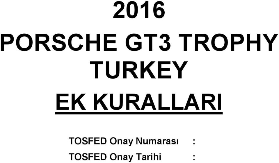 KURALLARI TOSFED Onay