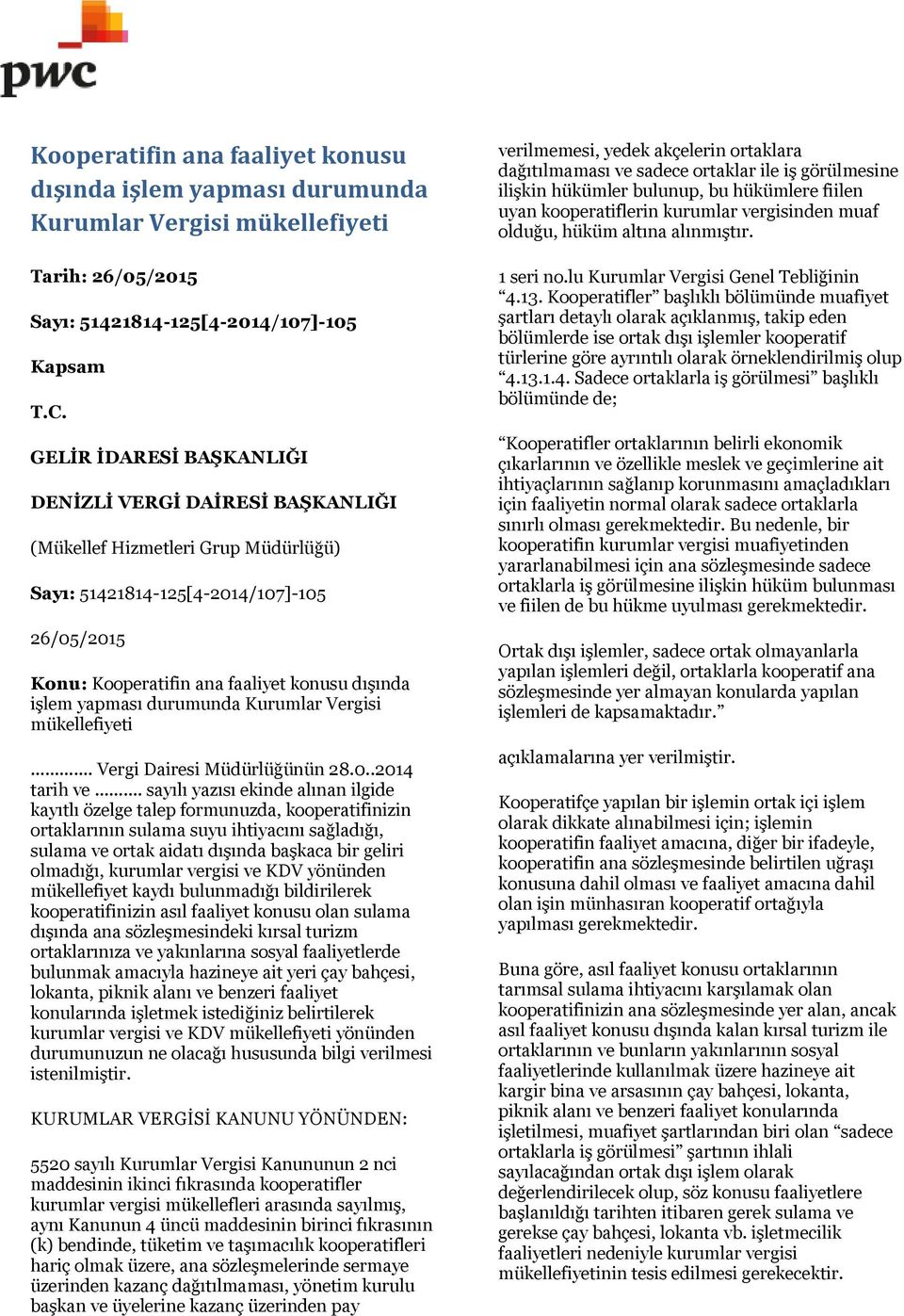 .. Vergi Dairesi Müdürlüğünün 28.0..2014 tarih ve.
