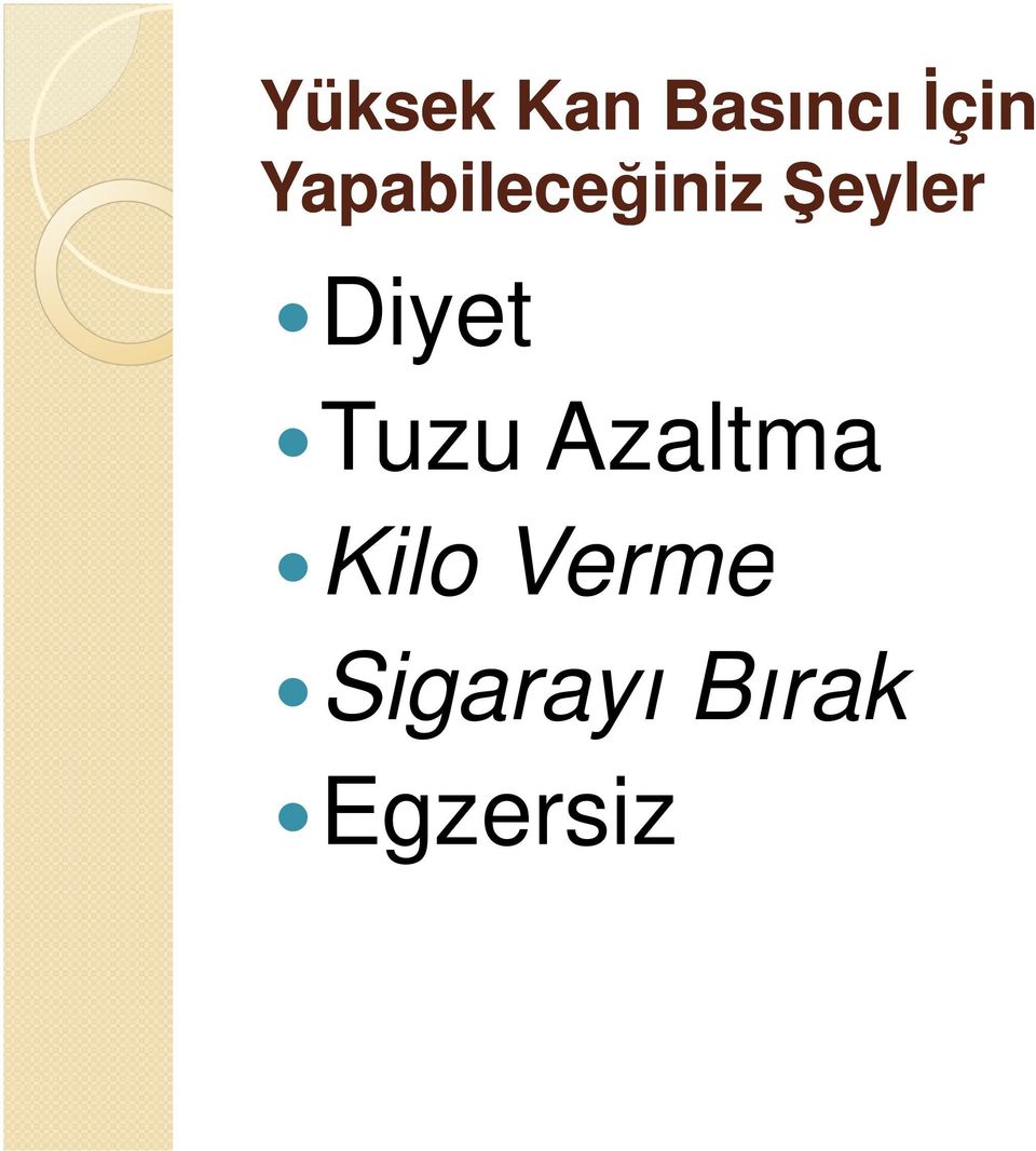 Diyet Tuzu Azaltma Kilo