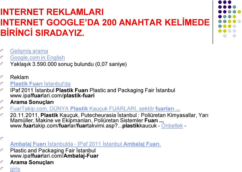 com/plastik-fuari Arama Sonuçları FuarTakip.com, DÜNYA Plastik Kauçuk FUARLARI, sektör fuarları... 20.11.