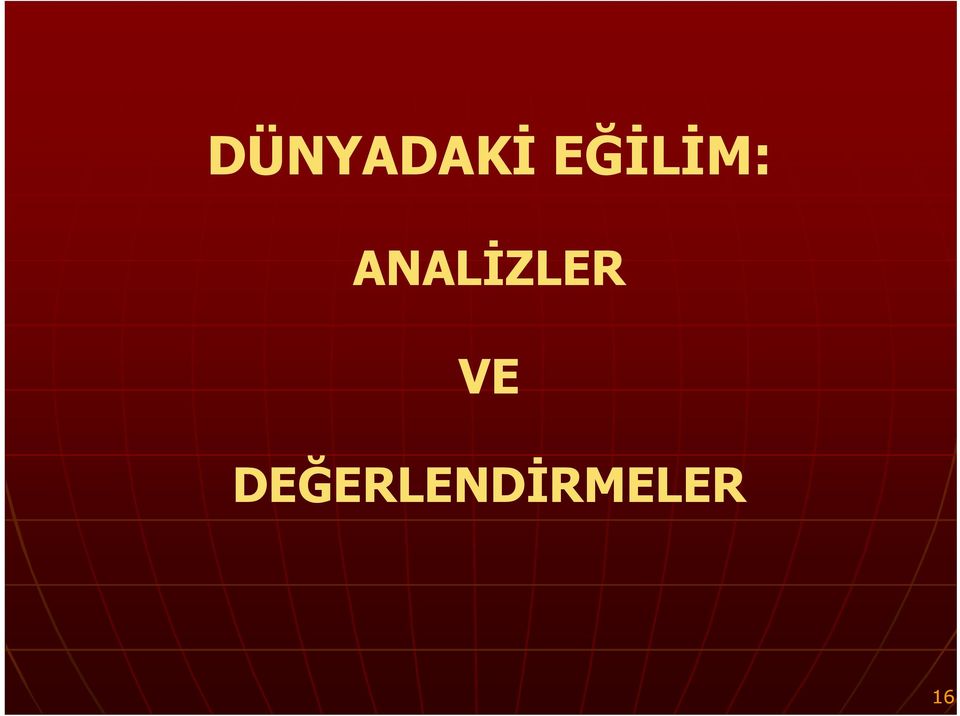 ANALİZLER VE