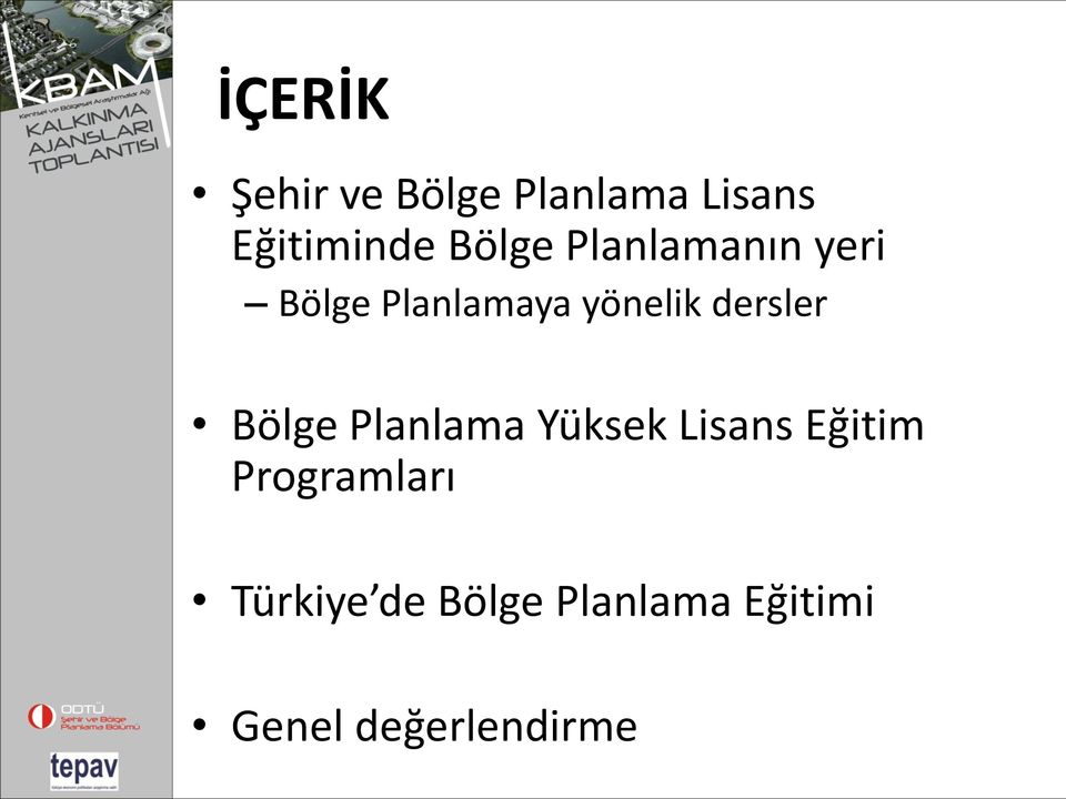 dersler Bölge Planlama Yüksek Lisans Eğitim