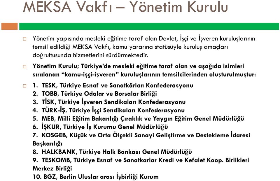 TSK, Türkiye 4. TÜRK- 5. MEB, Milli Eitim Bakanlitim Genel Müdürlüü 6. ü 7. daresi 8.