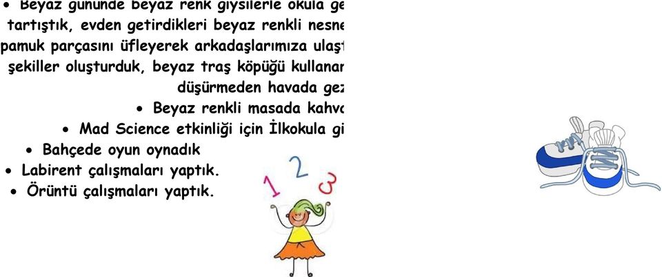 Düşünme becerileri( görsel algı çalışmalarına) devam ediyoruz. Kitap günü etkinliklerine devam ediyoruz. Seslerle ve öğrendiğimiz sayılarla ilgili köşeler hazırladık.