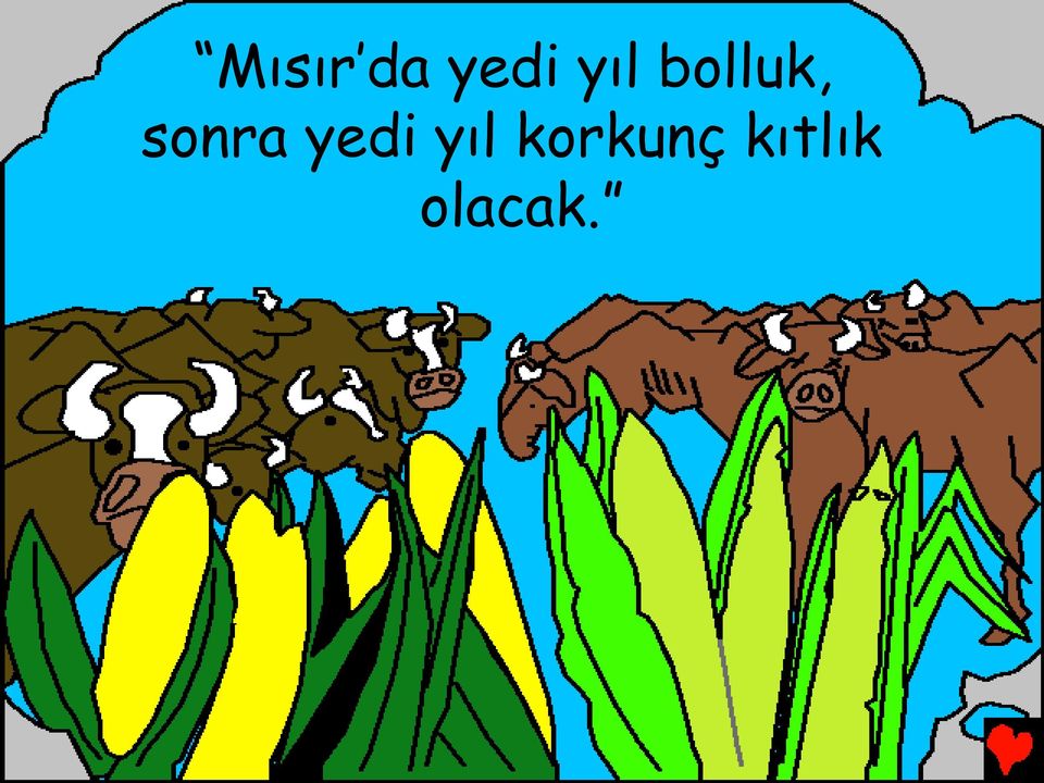 sonra yedi yıl