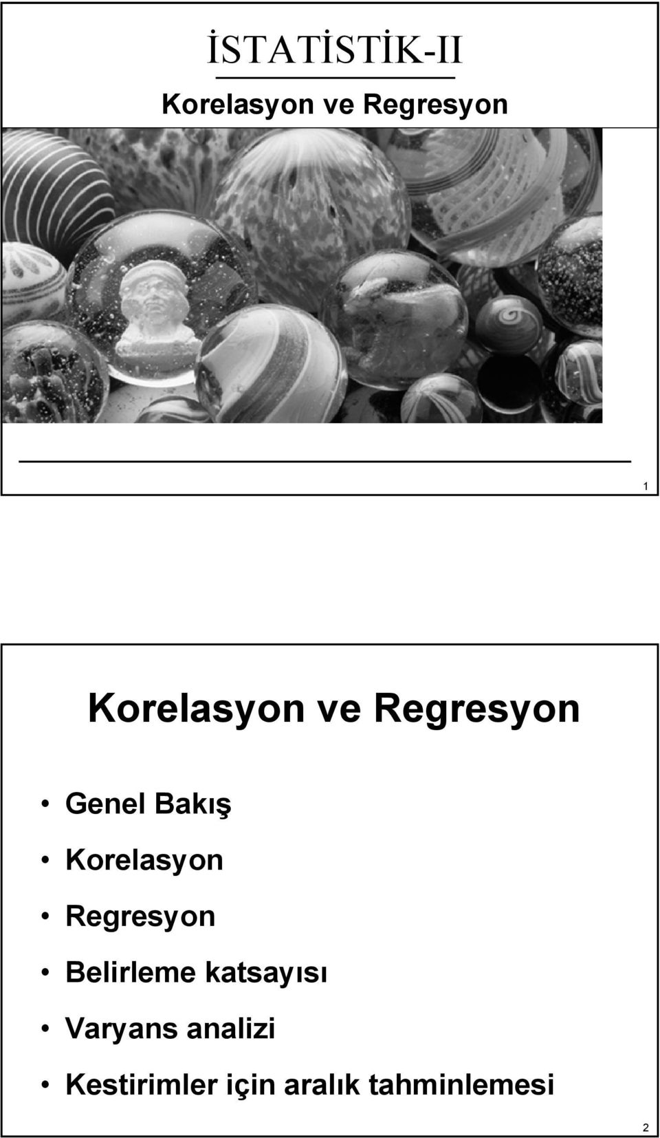 Korelasyon Regresyon Belirleme katsayısı