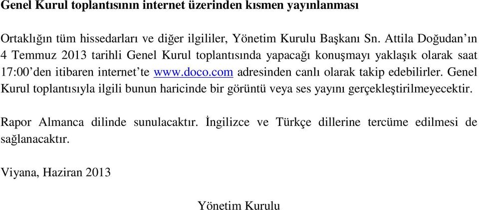 doco.com adresinden canlı olarak takip edebilirler.