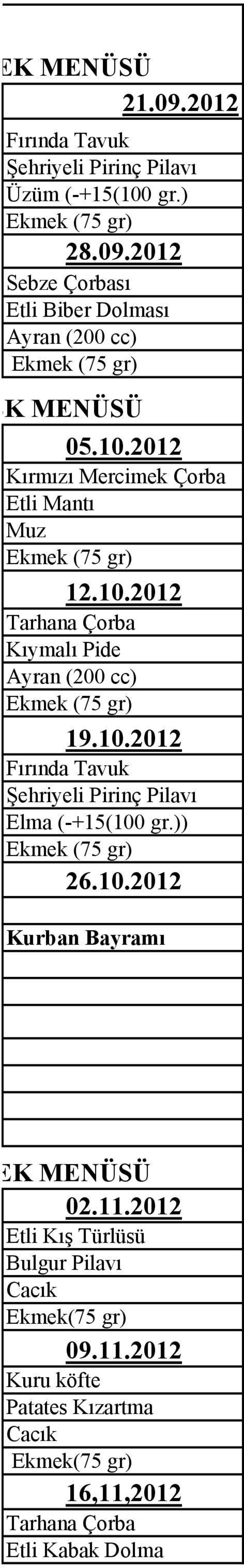 )) 26.10.2012 Kurban Bayramı 02.11.