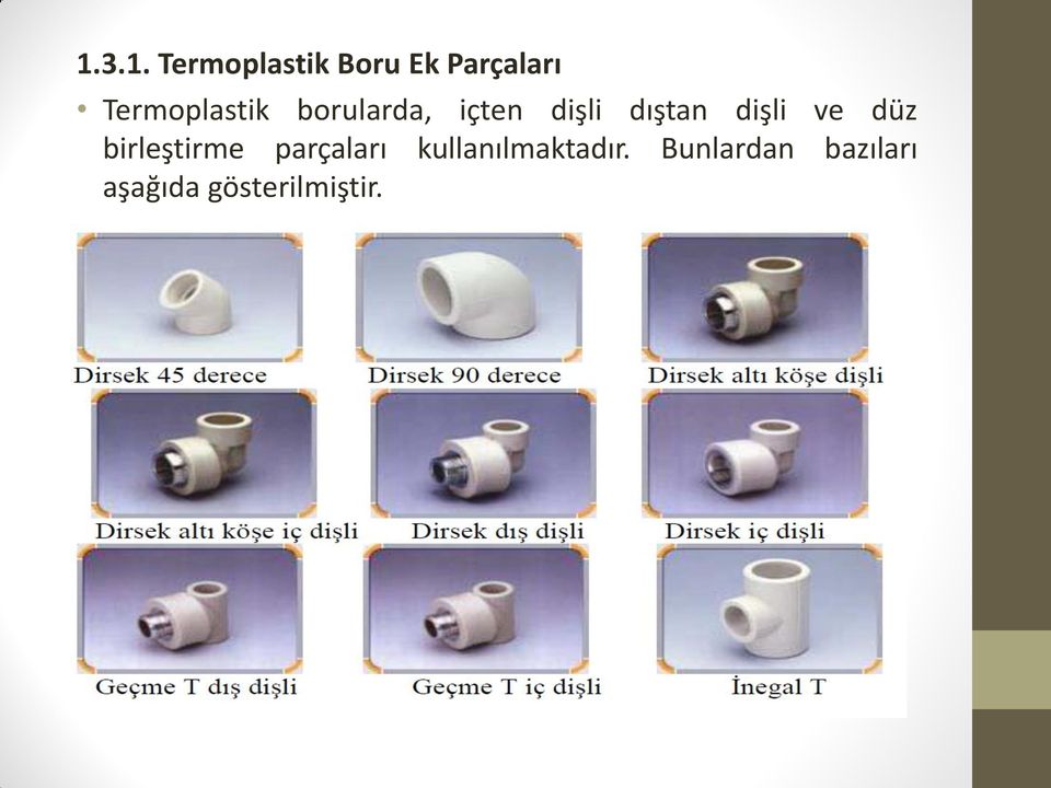 dişli ve düz birleştirme parçaları