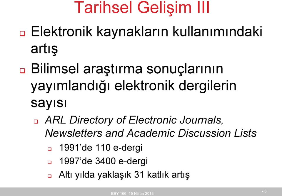 Directory of Electronic Journals, Newsletters and Academic Discussion