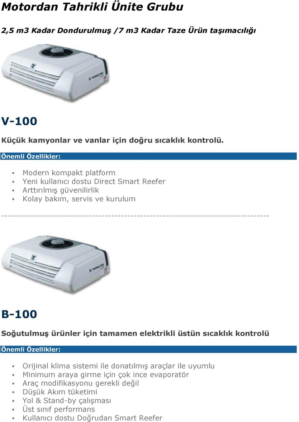 elektrikli üstün sıcaklık kontrolü Orijinal klima sistemi ile donatılmış araçlar ile uyumlu Minimum araya girme için çok ince